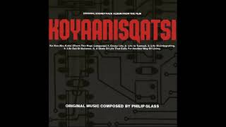 Philip Glass  Koyaanisqatsi [upl. by Yerag230]