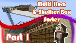 Mega Multi Item and Shulker Box Sorter Tutorial Part 1 [upl. by Assena245]