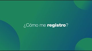 ¿Cómo me registro [upl. by Erda640]