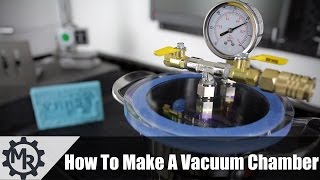 How To Make A Vacuum Chamber [upl. by Abdulla133]