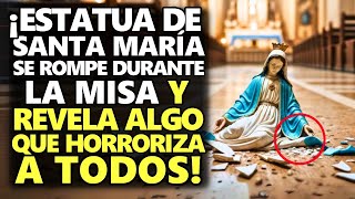 ¡Estatua De Santa María Se Rompe Durante La Misa Y Revela Algo Que Horroriza A Todos [upl. by Ahsilrac]