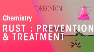 Rust Prevention amp Treatment  Environmental Chemistry  Chemistry  FuseSchool [upl. by Ger]