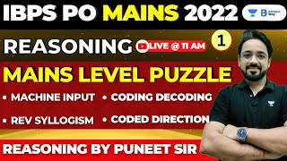 IBPS PO Mains Reasoning 2022  Mains Level Puzzle  Reasoning  Day 1  Puneet Kumar Sharma [upl. by Aittam]