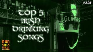 Top 5 Irish Drinking Songs [upl. by Ithsav]