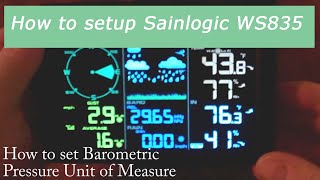 How to setup Sainlogic WS835 Weatherstation [upl. by Vokay854]