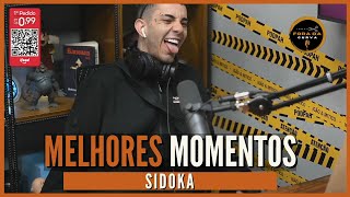 SIDOKA  Podpah  MELHORES MOMENTOS [upl. by Stine816]