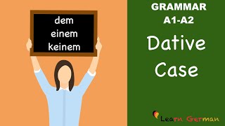 Learn German  German Grammar  Dative case  Dativ  A1 [upl. by Jeffry]