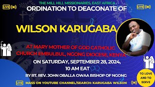 DIACONATE ORDINATION OF WILSON KARUGABA MILL HILL MISSIONARIES NAIROBI [upl. by Airotna]