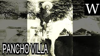 PANCHO VILLA  WikiVidi Documentary [upl. by Ahsap153]