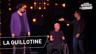 Éric Antoine et Philippe Croizon  La guillotine [upl. by Nylyaj634]