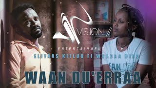 Elias Kiflu ft Wada DiroWaan DueeraaNew Ethiopian Oromo music 2021 [upl. by Laurita]