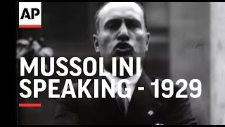 Mussolini Speaking  1929 [upl. by Aisorbma400]