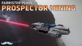 Prospector Mining  Star Citizen 322 4K Gameplay [upl. by Rodenhouse]