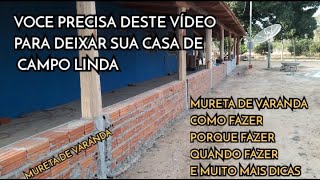 TUDO QUE VOCE PRECISA SABER SOBRE MURETA DA VARANDA [upl. by Augusto527]