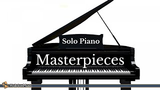 Classical Music  Solo Piano Masterpieces [upl. by Nrev975]