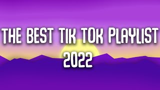 Tiktok songs 2022  Clean Playlist [upl. by Dorita498]