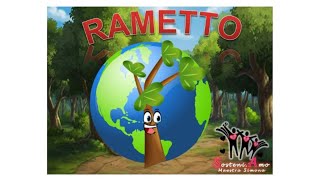 RAMETTO una storia che insegna limportanza del rispetto della natura [upl. by Adiam122]