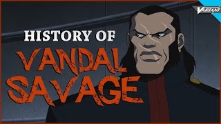 History Of Vandal Savage [upl. by Verger]