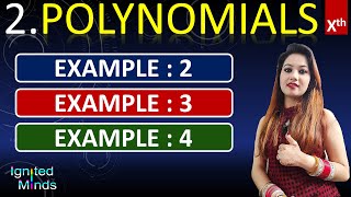 Example 2 Example 3 amp Example 4  Polynomials  Chapter 2  Class 10th Maths [upl. by Aronle]