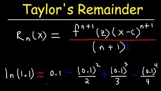 Taylors Remainder Theorem [upl. by Eisinger]