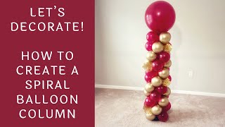 How To Make A Spiral Balloon Column  Tutorial [upl. by Ibmat]