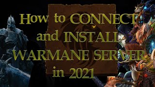 How to Install and Connect to WARMANE 2021 [upl. by Ahsinak]