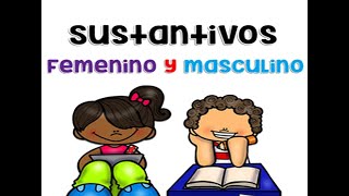 Sustantivos Masculinos y Femeninos [upl. by Mur455]