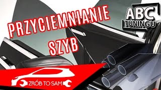 Przyciemnienie Szyb  tuning wizualny ABC Tuningu 15 [upl. by Oneida808]