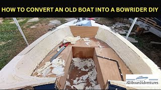 Boat conversion into Bowrider [upl. by Kermit]