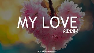 Dancehall Riddim Instrumental Beat  My Love Riddim ProdBy Zahiem 2023 [upl. by Puff294]