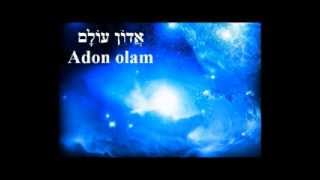 ADON OLAM אֲדוֹן עוֹלָם  Eternal Master [upl. by Lavena]