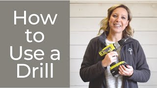 How to use a Drill A Beginners Guide [upl. by Adella]