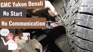 GMC Yukon Denali No Start No Communications [upl. by Ecirtnahs78]