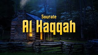 SourateCoran AL HAQQAH سورة الحاقة  Magnifique Récitation Qui Apaise Le Cœur [upl. by Manley]