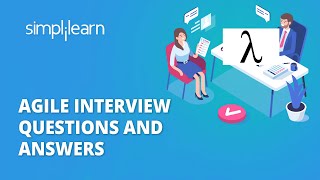 Agile Interview Questions And Answers  Agile Methodology Interview Questions amp Answers Simplilearn [upl. by Oulman]