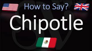 How to Pronounce Chipotle CORRECTLY Mexican Grill Pronunciation [upl. by Sherilyn]