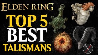 Top 5 Talismans in Elden Ring [upl. by Noramac310]