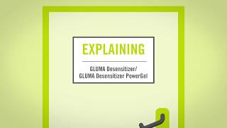 GLUMA Desensitizer [upl. by Fredenburg]