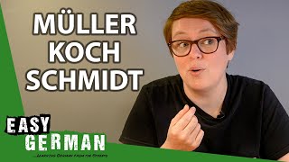 How to Pronounce the Most Popular German Surnames  Super Easy German 177 [upl. by Ttelrats]