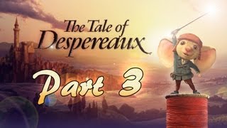 The Tale of Despereaux Wii PS2 Playthrough  Walkthrough Chapter 3 [upl. by Cacilie]