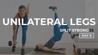 35Minute Unilateral Leg Workout with Dumbbells  SplitStrong 35 DAY 8 🔥 [upl. by Popelka]