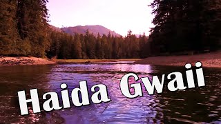 Haida Gwaii Queen Charlotte Islands British Columbia  beautiful wilderness [upl. by Parcel164]