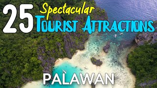 25 TOURIST ATTRACTIONS IN PALAWAN  Palawan Philippines Best Places To Visit [upl. by Qulllon504]