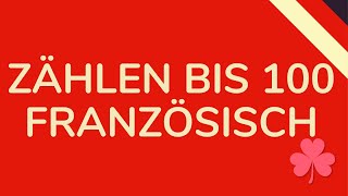 ZÄHLEN auf FRANZÖSISCH bis 100 animiert 🇩🇪 [upl. by Polk]