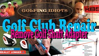 How to Remove Golf Shaft Adapter [upl. by Atisor]