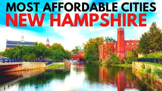 Top 10 Most Affordable Cities in New Hampshire [upl. by Vez]