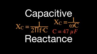 RLC Circuits 1 of 19 How to Calculate Capacitive Reactance [upl. by Dhaf]