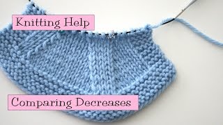 Knitting Help  Comparing Decreases [upl. by Werda]