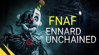 ENNARD UNCHAINED  Five Nights at Freddys  FNAF Animation [upl. by West]