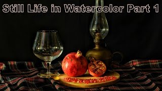 Watercolor Still Life Tutorial Part 1 [upl. by Finbar]